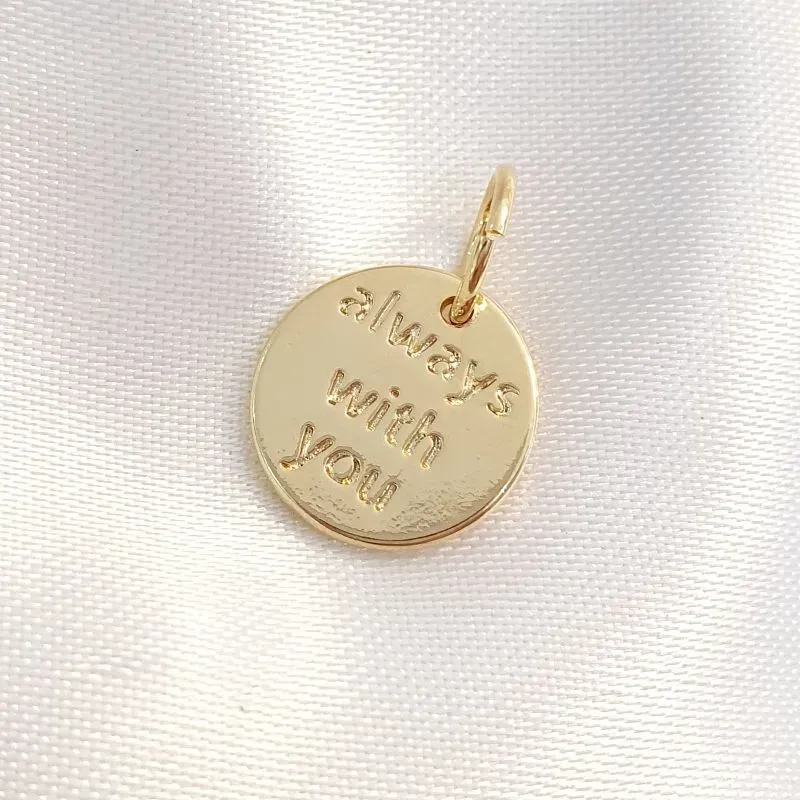 Pingente Medalha Always With You SZ