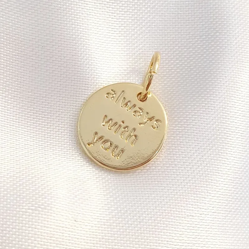 Pingente Medalha Always With You SZ